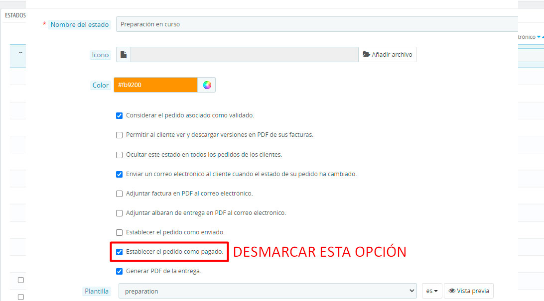 Opción Establecer el pedido como pagado marcada en un estado de PrestaShop